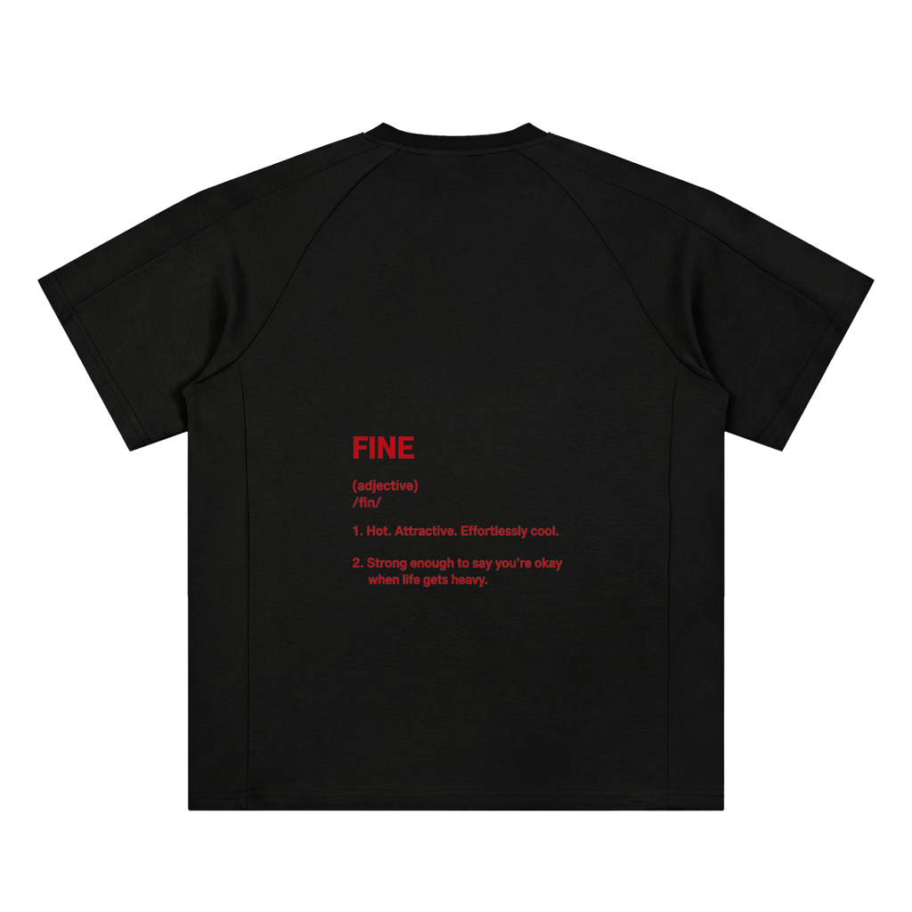 I’m Fine Definition Tee